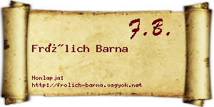 Frölich Barna névjegykártya